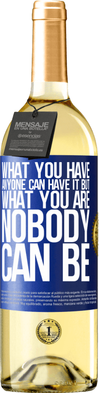 29,95 € 免费送货 | 白葡萄酒 WHITE版 你拥有的任何人都可以拥有，但是你拥有的任何人都不能拥有 蓝色标签. 可自定义的标签 青年酒 收成 2024 Verdejo