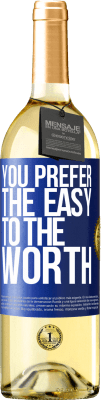 29,95 € Free Shipping | White Wine WHITE Edition You prefer the easy to the worth Blue Label. Customizable label Young wine Harvest 2025 Verdejo