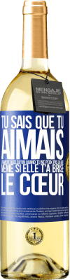 29,95 € Envoi gratuit | Vin blanc Édition WHITE Tu sais que tu aimais vraiment quelqu'un quand tu ne peux pas la haïr même si elle t'a brisé le cœur Étiquette Bleue. Étiquette personnalisable Vin jeune Récolte 2025 Verdejo
