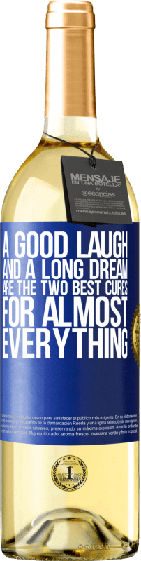 29,95 € 免费送货 | 白葡萄酒 WHITE版 一个好笑和一个漫长的梦想是几乎所有事情的两个最佳治疗方法 蓝色标签. 可自定义的标签 青年酒 收成 2023 Verdejo