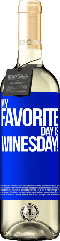 29,95 € Envoi gratuit | Vin blanc Édition WHITE My favorite day is winesday! Étiquette Bleue. Étiquette personnalisable Vin jeune Récolte 2023 Verdejo