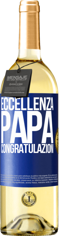 29,95 € Spedizione Gratuita | Vino bianco Edizione WHITE Eccellenza, papà. Congratulazioni Etichetta Blu. Etichetta personalizzabile Vino giovane Raccogliere 2024 Verdejo