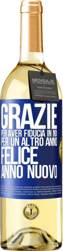 29,95 € Spedizione Gratuita | Vino bianco Edizione WHITE Grazie per aver fiducia in noi per un altro anno. Felice anno nuovo Etichetta Blu. Etichetta personalizzabile Vino giovane Raccogliere 2024 Verdejo