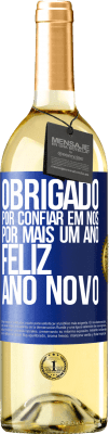 29,95 € Envio grátis | Vinho branco Edição WHITE Obrigado por confiar em nós por mais um ano. Feliz Ano Novo Etiqueta Azul. Etiqueta personalizável Vinho jovem Colheita 2024 Verdejo