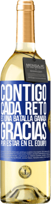 29,95 € Envío gratis | Vino Blanco Edición WHITE Contigo cada reto es una batalla ganada. Gracias por estar en el equipo! Etiqueta Azul. Etiqueta personalizable Vino joven Cosecha 2025 Verdejo