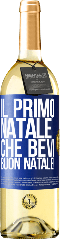 29,95 € Spedizione Gratuita | Vino bianco Edizione WHITE Il primo Natale che bevi. Buon natale! Etichetta Blu. Etichetta personalizzabile Vino giovane Raccogliere 2024 Verdejo