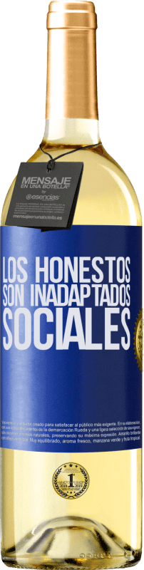 29,95 € Envío gratis | Vino Blanco Edición WHITE Los honestos son inadaptados sociales Etiqueta Azul. Etiqueta personalizable Vino joven Cosecha 2023 Verdejo