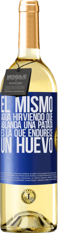 29,95 € Envío gratis | Vino Blanco Edición WHITE El mismo agua hirviendo que ablanda una patata, es la que endurece un huevo Etiqueta Azul. Etiqueta personalizable Vino joven Cosecha 2024 Verdejo