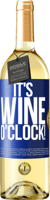 29,95 € Free Shipping | White Wine WHITE Edition It's wine o'clock! Blue Label. Customizable label Young wine Harvest 2023 Verdejo