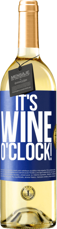 29,95 € Бесплатная доставка | Белое вино Издание WHITE It's wine o'clock! Синяя метка. Настраиваемая этикетка Молодое вино Урожай 2023 Verdejo