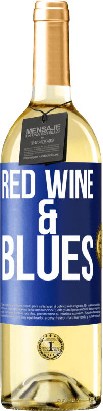 29,95 € Бесплатная доставка | Белое вино Издание WHITE Red wine & Blues Синяя метка. Настраиваемая этикетка Молодое вино Урожай 2023 Verdejo