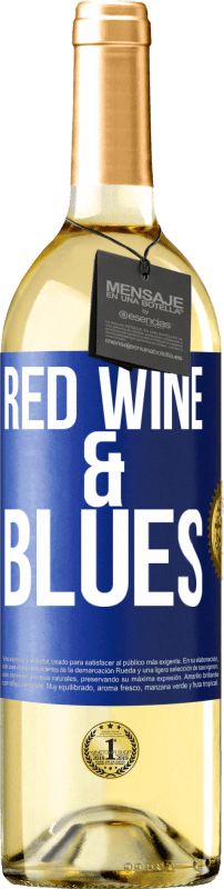 29,95 € Envio grátis | Vinho branco Edição WHITE Red wine & Blues Etiqueta Azul. Etiqueta personalizável Vinho jovem Colheita 2023 Verdejo