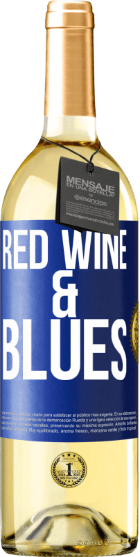 29,95 € Envio grátis | Vinho branco Edição WHITE Red wine & Blues Etiqueta Azul. Etiqueta personalizável Vinho jovem Colheita 2025 Verdejo