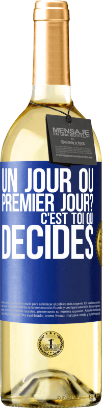 29,95 € Envoi gratuit | Vin blanc Édition WHITE Un jour ou premier jour? C'est toi qui décides Étiquette Bleue. Étiquette personnalisable Vin jeune Récolte 2024 Verdejo