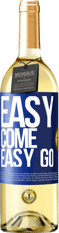 29,95 € Spedizione Gratuita | Vino bianco Edizione WHITE Easy come, easy go Etichetta Blu. Etichetta personalizzabile Vino giovane Raccogliere 2023 Verdejo