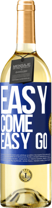 29,95 € Spedizione Gratuita | Vino bianco Edizione WHITE Easy come, easy go Etichetta Blu. Etichetta personalizzabile Vino giovane Raccogliere 2024 Verdejo