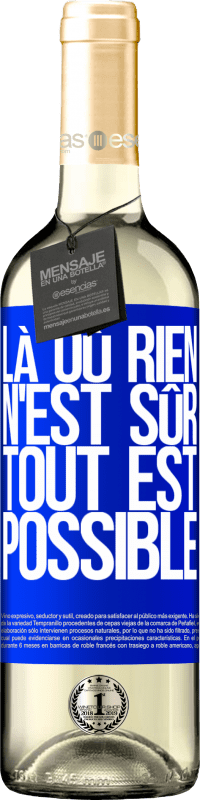 29,95 € Envoi gratuit | Vin blanc Édition WHITE Là où rien n'est sûr, tout est possible Étiquette Bleue. Étiquette personnalisable Vin jeune Récolte 2024 Verdejo