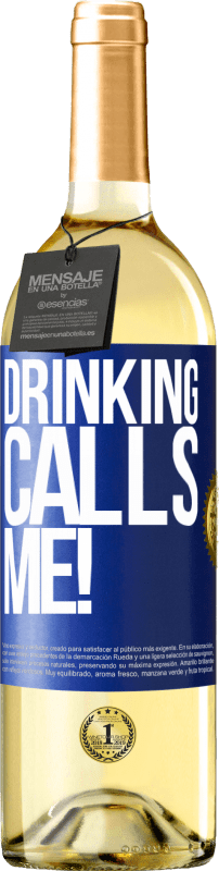29,95 € Free Shipping | White Wine WHITE Edition drinking calls me! Blue Label. Customizable label Young wine Harvest 2023 Verdejo