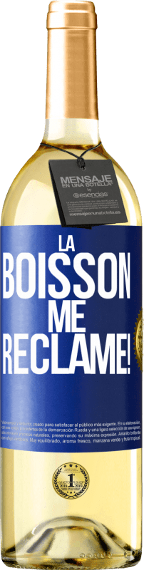 29,95 € Envoi gratuit | Vin blanc Édition WHITE La boisson me réclame! Étiquette Bleue. Étiquette personnalisable Vin jeune Récolte 2024 Verdejo