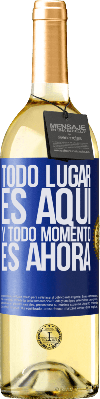 29,95 € Envío gratis | Vino Blanco Edición WHITE Todo lugar es aquí y todo momento es ahora Etiqueta Azul. Etiqueta personalizable Vino joven Cosecha 2024 Verdejo