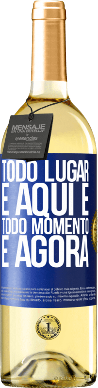 29,95 € Envio grátis | Vinho branco Edição WHITE Todo lugar é aqui e todo momento é agora Etiqueta Azul. Etiqueta personalizável Vinho jovem Colheita 2024 Verdejo