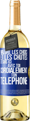 29,95 € Envoi gratuit | Vin blanc Édition WHITE Malgré les chocs et les chutes je suis ici avec toi. Cordialement ton téléphone Étiquette Bleue. Étiquette personnalisable Vin jeune Récolte 2024 Verdejo