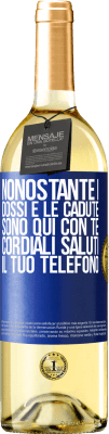 29,95 € Spedizione Gratuita | Vino bianco Edizione WHITE Nonostante i dossi e le cadute, sono qui con te. Cordiali saluti, il tuo telefono Etichetta Blu. Etichetta personalizzabile Vino giovane Raccogliere 2023 Verdejo