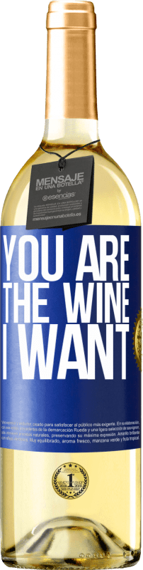 29,95 € Бесплатная доставка | Белое вино Издание WHITE Ты вино я хочу Синяя метка. Настраиваемая этикетка Молодое вино Урожай 2023 Verdejo