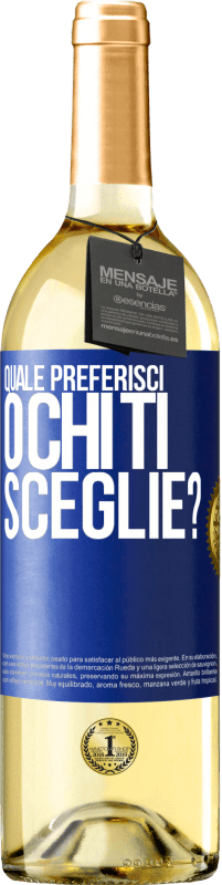 29,95 € Spedizione Gratuita | Vino bianco Edizione WHITE quale preferisci o chi ti sceglie? Etichetta Blu. Etichetta personalizzabile Vino giovane Raccogliere 2024 Verdejo