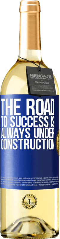 29,95 € Free Shipping | White Wine WHITE Edition The road to success is always under construction Blue Label. Customizable label Young wine Harvest 2022 Verdejo