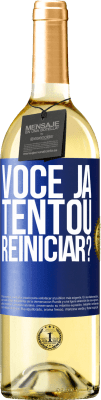 29,95 € Envio grátis | Vinho branco Edição WHITE você já tentou reiniciar? Etiqueta Azul. Etiqueta personalizável Vinho jovem Colheita 2023 Verdejo