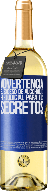 29,95 € Envío gratis | Vino Blanco Edición WHITE Advertencia: El exceso de alcohol es perjudicial para tus secretos Etiqueta Azul. Etiqueta personalizable Vino joven Cosecha 2024 Verdejo