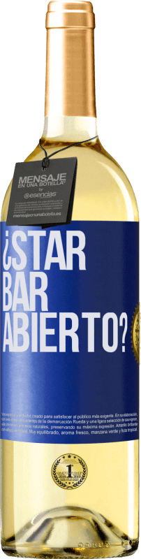29,95 € Kostenloser Versand | Weißwein WHITE Ausgabe ¿STAR BAR abierto? Blaue Markierung. Anpassbares Etikett Junger Wein Ernte 2021 Verdejo