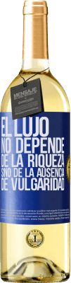 29,95 € Envío gratis | Vino Blanco Edición WHITE El lujo no depende de la riqueza, sino de la ausencia de vulgaridad Etiqueta Azul. Etiqueta personalizable Vino joven Cosecha 2024 Verdejo