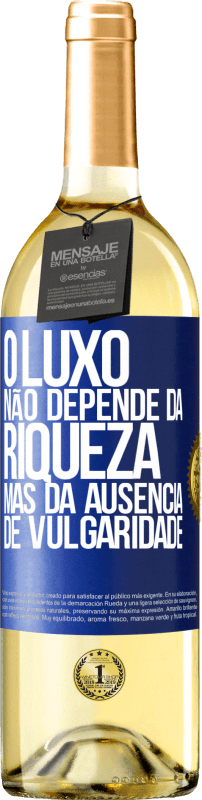 29,95 € Envio grátis | Vinho branco Edição WHITE O luxo não depende da riqueza, mas da ausência de vulgaridade Etiqueta Azul. Etiqueta personalizável Vinho jovem Colheita 2024 Verdejo