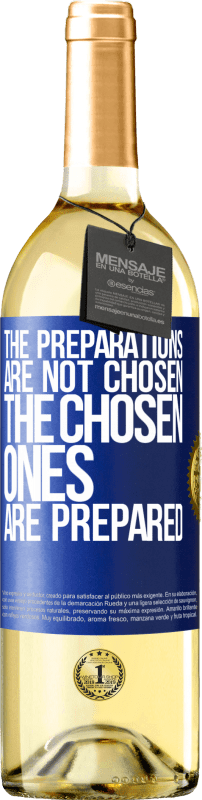 29,95 € Free Shipping | White Wine WHITE Edition The preparations are not chosen, the chosen ones are prepared Blue Label. Customizable label Young wine Harvest 2024 Verdejo