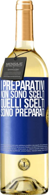 29,95 € Spedizione Gratuita | Vino bianco Edizione WHITE I preparativi non sono scelti, quelli scelti sono preparati Etichetta Blu. Etichetta personalizzabile Vino giovane Raccogliere 2024 Verdejo