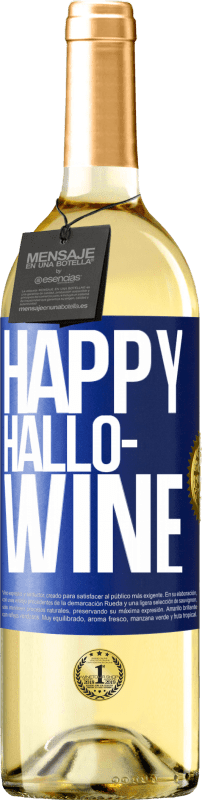 29,95 € 送料無料 | 白ワイン WHITEエディション Happy Hallo-Wine 青いタグ. カスタマイズ可能なラベル 若いワイン 収穫 2025 Verdejo
