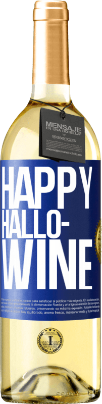 29,95 € Spedizione Gratuita | Vino bianco Edizione WHITE Happy Hallo-Wine Etichetta Blu. Etichetta personalizzabile Vino giovane Raccogliere 2023 Verdejo