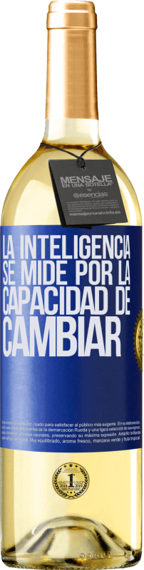 29,95 € Envío gratis | Vino Blanco Edición WHITE La inteligencia se mide por la capacidad de cambiar Etiqueta Azul. Etiqueta personalizable Vino joven Cosecha 2023 Verdejo