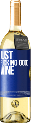 29,95 € 免费送货 | 白葡萄酒 WHITE版 Just fucking good wine 蓝色标签. 可自定义的标签 青年酒 收成 2023 Verdejo