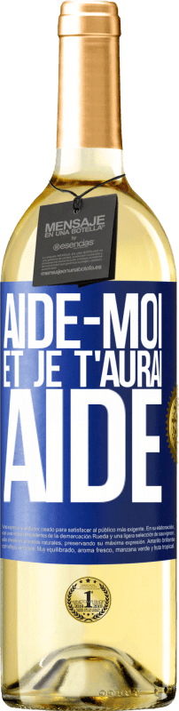 29,95 € Envoi gratuit | Vin blanc Édition WHITE Aide-moi et je t'aurai aidé Étiquette Bleue. Étiquette personnalisable Vin jeune Récolte 2024 Verdejo