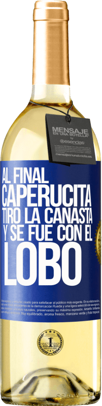 29,95 € Envío gratis | Vino Blanco Edición WHITE Al final, caperucita tiro la canasta y se fue con el lobo Etiqueta Azul. Etiqueta personalizable Vino joven Cosecha 2024 Verdejo