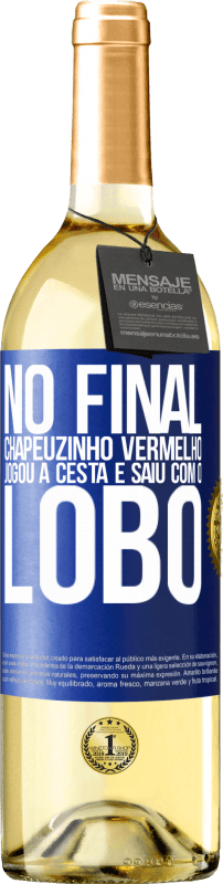 29,95 € Envio grátis | Vinho branco Edição WHITE No final, Chapeuzinho Vermelho jogou a cesta e saiu com o lobo Etiqueta Azul. Etiqueta personalizável Vinho jovem Colheita 2024 Verdejo