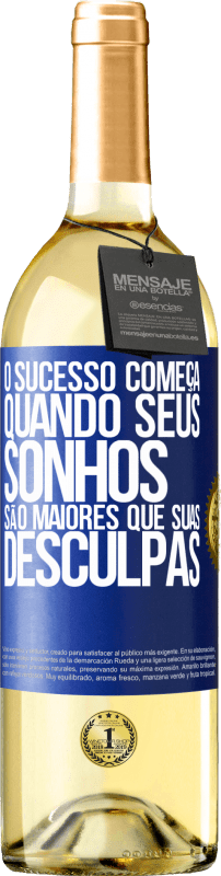 29,95 € Envio grátis | Vinho branco Edição WHITE O sucesso começa quando seus sonhos são maiores que suas desculpas Etiqueta Azul. Etiqueta personalizável Vinho jovem Colheita 2024 Verdejo