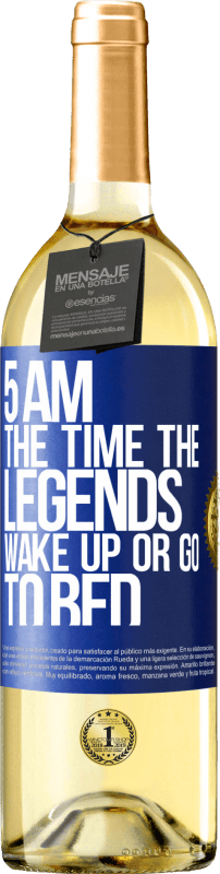 29,95 € Free Shipping | White Wine WHITE Edition 5 AM. The time the legends wake up or go to bed Blue Label. Customizable label Young wine Harvest 2025 Verdejo