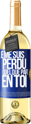 29,95 € Envoi gratuit | Vin blanc Édition WHITE Je me suis perdu quelque part en toi Étiquette Bleue. Étiquette personnalisable Vin jeune Récolte 2023 Verdejo