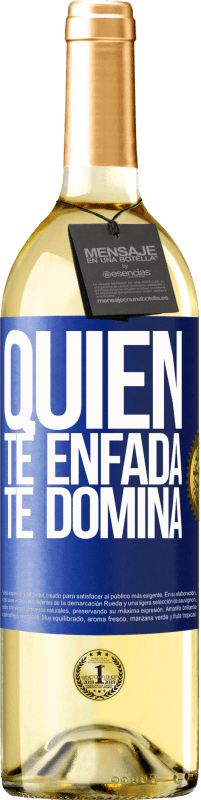 29,95 € Envío gratis | Vino Blanco Edición WHITE Quien te enfada, te domina Etiqueta Azul. Etiqueta personalizable Vino joven Cosecha 2024 Verdejo