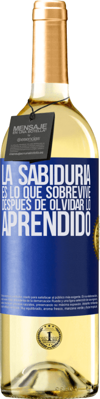 29,95 € Envío gratis | Vino Blanco Edición WHITE La sabiduría es lo que sobrevive después de olvidar lo aprendido Etiqueta Azul. Etiqueta personalizable Vino joven Cosecha 2024 Verdejo