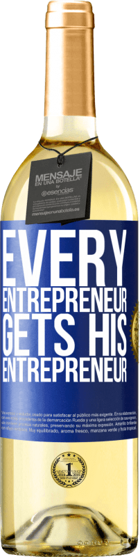 29,95 € Free Shipping | White Wine WHITE Edition Every entrepreneur gets his entrepreneur Blue Label. Customizable label Young wine Harvest 2024 Verdejo